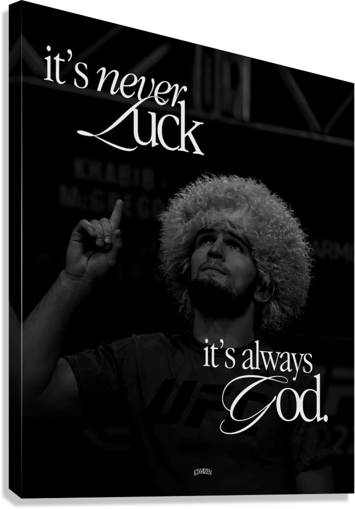KHABIB TRUST GOD NOT LUCK MOTIVATION CANVAS POSTER